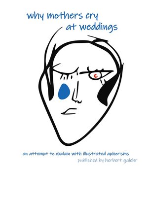 cover image of Why mothers cry at weddings